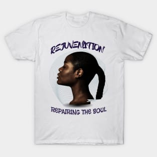 Rejuvenation T-Shirt